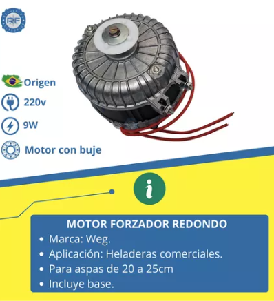 FORZADOR REDONDO COMERCIAL 9W WEG  